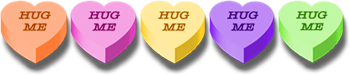 <img:stuff/CandyHearts_HugMeRev_350.png>