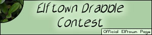 <img:stuff/Elftown_Drabble_Contest.jpg>