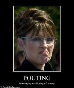<img300*0:stuff/political-pictures-sarah-palin-pouting-crying.jpg>